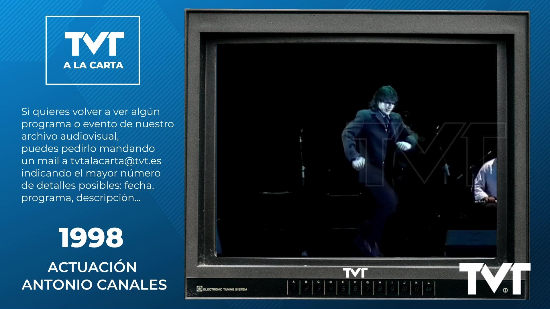 TVT a la Carta - 117 - Actuación Antonio Canales
